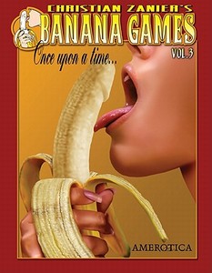 Banana Games Vol.4 di Christian Zanier edito da Nbm Publishing Company