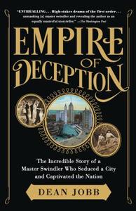 Empire of Deception di Dean Jobb edito da Algonquin Books