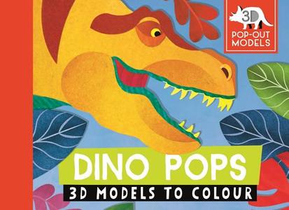 Dino Pops di Jonathan Woodward, Sophie Schrey edito da Michael O'mara Books Ltd