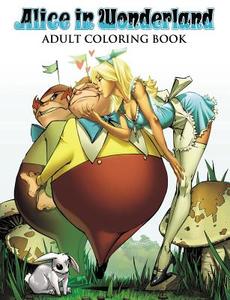 Alice in Wonderland Adult Coloring Book di Joe Brusha, Ralph Tedesco edito da Zenescope Entertainment