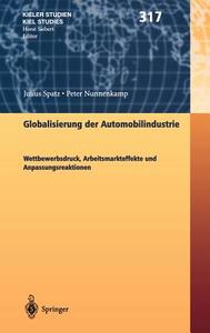 Globalisierung der Automobilindustrie di Peter Nunnenkamp, Julius Spatz edito da Springer Berlin Heidelberg