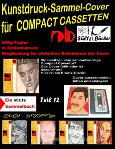 Kunstdruck-Sammel-Cover für  COMPACT CASSETTEN di Uwe H. Sültz edito da Books on Demand