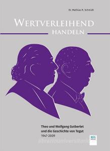 Wertverleihend Handeln di Theo Gutberlet, Wolfgang Gutberlet edito da Parzellers Buchverlag
