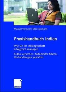 Praxishandbuch Indien di Manuel Vermeer, Clas Neumann edito da Gabler Verlag