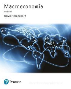 Macroeconomía di Olivier Jean Blanchard edito da Pearson Educación