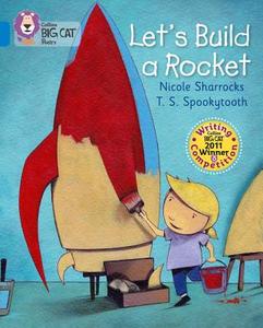 Let's Build a Rocket di Nicole Sharracks edito da HarperCollins Publishers