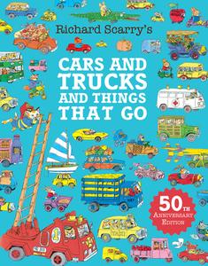 Cars And Trucks And Things That Go di Richard Scarry edito da HarperCollins Publishers