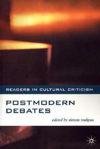 Postmodern Debates di Simon Malpas edito da Macmillan Education UK