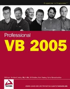 Professional VB 2005 di Bill Evjen, Billy Hollis, Rocky Lhotka edito da Wrox Press