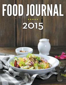 Food Journal 2015 di Speedy Publishing Llc edito da Weight A Bit