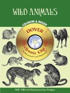 Wild Animals Cd Rom And Book di Dover edito da Dover Publications Inc.