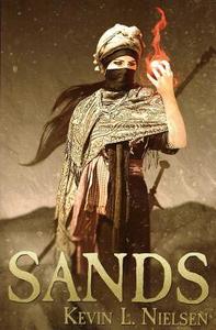 Sands di Kevin L. Nielsen edito da FUTURE HOUSE PUB