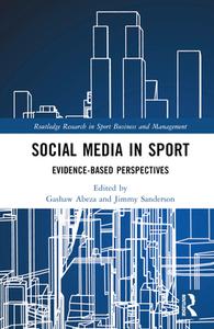 Social Media In Sport edito da Taylor & Francis Ltd