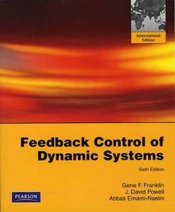Feedback Control Of Dynamic Systems Int di Powell J David edito da Pearson Academic Computing