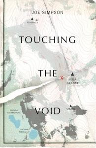 Touching The Void di Joe Simpson edito da Random House UK Ltd