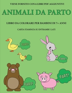 Libro da colorare per bambini di 7+ anni (Animali Da Parto) - Bianchi Gino  - Best Activity Books for Kids - Libro in lingua inglese