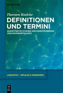 Definitionen und Termini di Thorsten Roelcke edito da de Gruyter Mouton