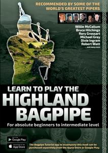 Learn to Play the Highland Bagpipe - Recommended by the best pipers in the world di Andreas Hambsch edito da Books on Demand
