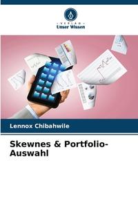 Skewnes & Portfolio-Auswahl di Lennox Chibahwile edito da Verlag Unser Wissen