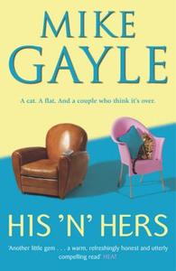 His 'n' Hers di Mike Gayle edito da Hodder & Stoughton