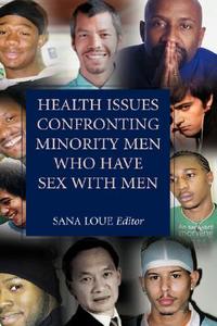Health Issues Confronting Minority Men Who Have Sex with Men edito da SPRINGER NATURE