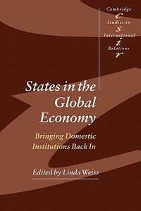 States in the Global Economy edito da Cambridge University Press