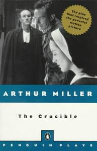 The Crucible (Penguin Plays) di Arthur Miller edito da PERFECTION LEARNING CORP