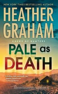 Pale as Death di Heather Graham edito da THORNDIKE PR