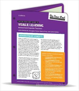 The On-your-feet Guide To Visible Learning di John T. Almarode, Douglas Fisher, Nancy Frey, John Hattie edito da Sage Publications Inc