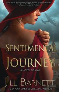 Sentimental Journey di Jill Barnett edito da Oliver-Heber Books