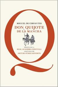Don Quijote de la Mancha di Miguel de Cervantes edito da ALFAGUARA