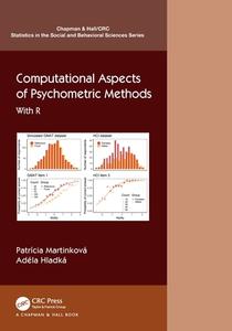 Computational Aspects Of Psychometric Methods di Patricia Martinkova, Adela Hladka edito da Taylor & Francis Ltd