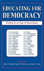 Educating for Democracy di Alan Olson edito da Rowman & Littlefield Publishers, Inc.