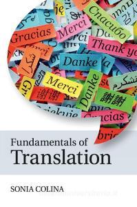 Fundamentals of Translation di Sonia Colina edito da Cambridge University Press