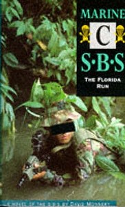 Marine C: The Florida Run di David Monnery edito da Bloomsbury Publishing Plc