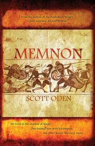 Memnon di Scott Oden edito da Medallion Press