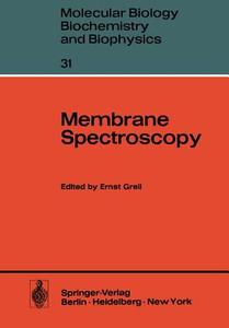 Membrane Spectroscopy edito da Springer Berlin Heidelberg