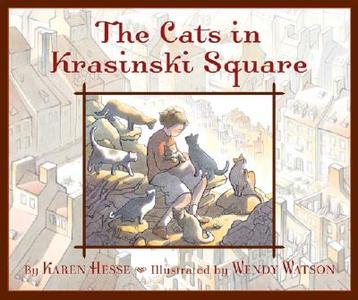 The Cats in Krasinski Square di Karen Hesse edito da SCHOLASTIC