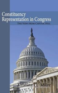 Constituency Representation in Congress di Kristina C. Miler edito da Cambridge University Press