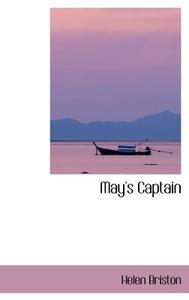 May's Captain di Helen Briston edito da Bibliolife