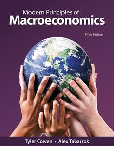 Modern Principles: Macroeconomics di Tyler Cowen, Alex Tabarrok edito da WORTH PUBL INC
