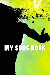 My Song Book di Shundreka Kajuana Fuller edito da Createspace