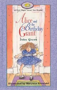 Alice and the Birthday Giant di John F. Green edito da Fitzhenry & Whiteside