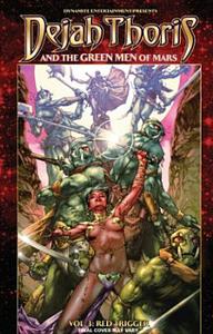 Dejah Thoris and the Green Men of Mars Volume 3: Red Trigger di Mark Rahner edito da DYNAMITE ENTERTAINMENT