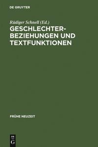 Geschlechterbeziehungen und Textfunktionen edito da De Gruyter