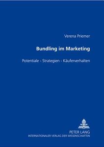 Bundling im Marketing di Verena Priemer edito da Lang, Peter GmbH