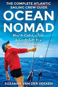 Ocean Nomad di Suzanne van der Veeken edito da Oceanpreneur Publishing