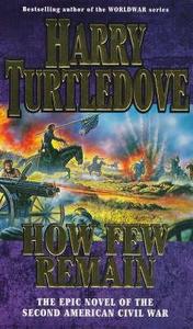How Few Remain di Harry Turtledove edito da Hodder & Stoughton