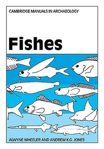 Fishes di Alwyne Wheeler, Andrew K. G. Jones edito da Cambridge University Press