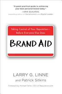 Brand Aid di Larry G. Linne edito da Penguin Random House Group